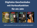 Digitales Geschenkabo mit Vorlesefunktion für ein Jahr